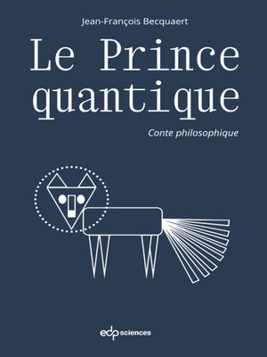 cover image of Le Prince quantique